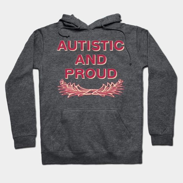 Autistic Pride Hoodie by LondonAutisticsStandingTogether